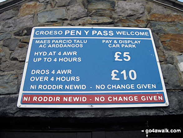 Walk gw114 Llyn Gwynant from Pen y Pass - The Car Park Charges board at Pen y Pass